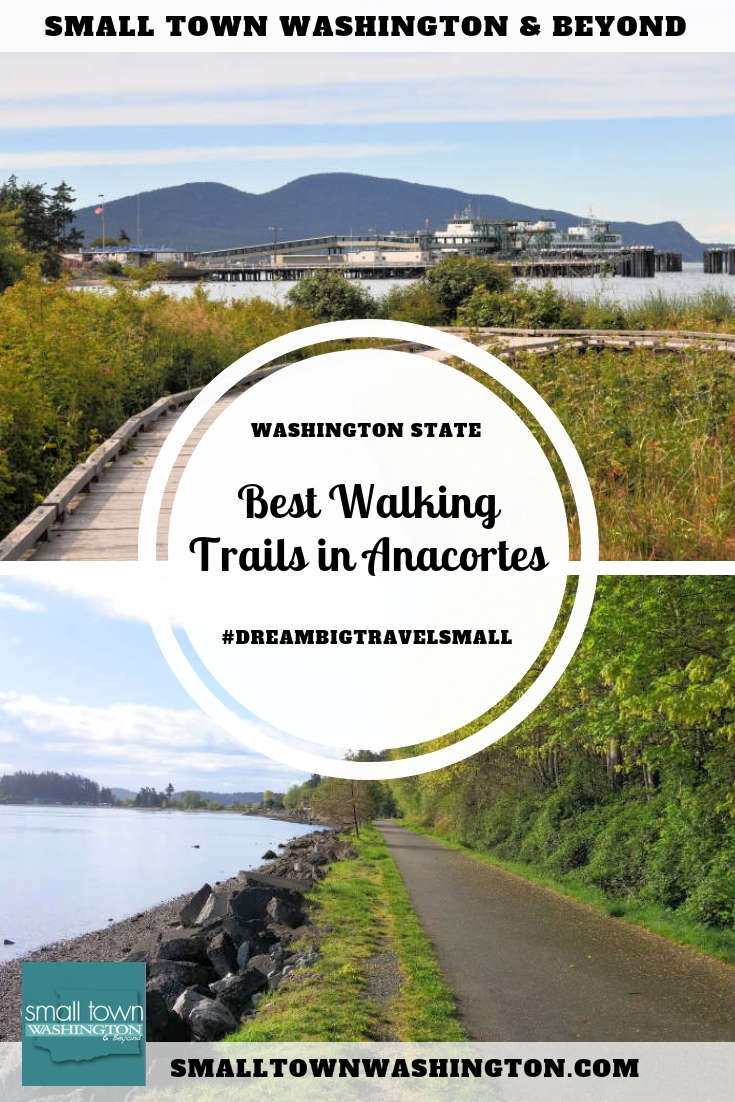 Best walking trails in Anacortes, Washington. 