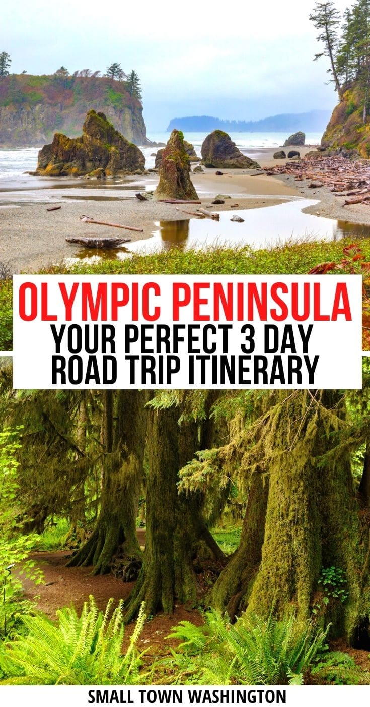 Your Perfect 3 Day Olympic Peninsula Road Trip Itinerary • Small Town